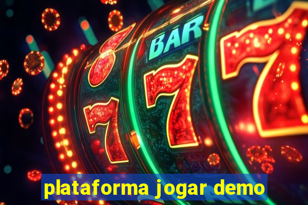 plataforma jogar demo